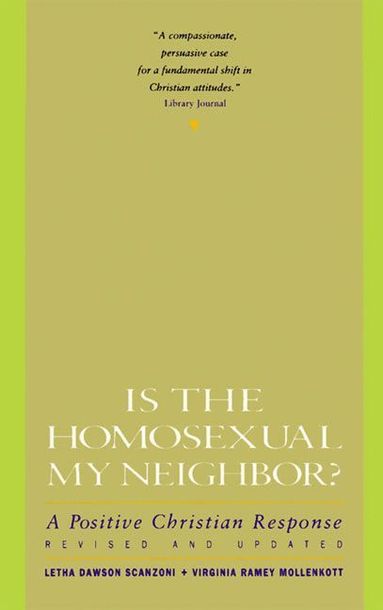 bokomslag Is the Homosexual My Neighbour?