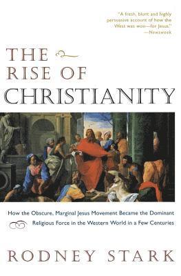 The Rise of Christianity 1
