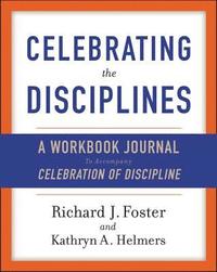 bokomslag Celebrating The Disciplines