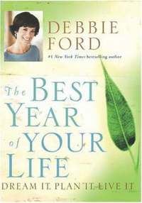 bokomslag The best year of your life - dream it, p