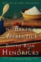 bokomslag The Baker's Apprentice