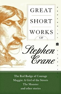 Great Short Works Of Stephen Crane 1