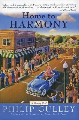 Philip Gulley - Home to Harmony, Häftad