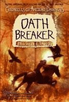 bokomslag Chronicles of Ancient Darkness #5: Oath Breaker