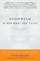 bokomslag Buddhism is Not What You Think