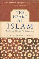 bokomslag The Heart of Islam