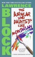 Lawrence Block - The Burglar Who Painted Like Mondrian, Pocket
