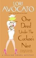 bokomslag One Dead Under the Cuckoo's Nest: A Pauline Sokol Mystery