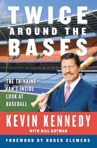 bokomslag Twice Around the Bases: The Thinking Fan's Inside Look at Baseball