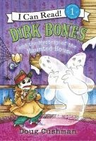 bokomslag Dirk Bones And The Mystery Of The Haunted House