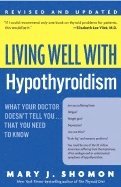 Living Well with Hypothyroidism Rev Ed 1