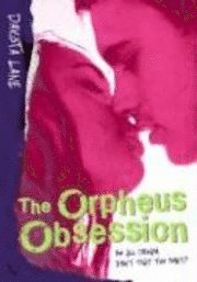 bokomslag The Orpheus Obsession