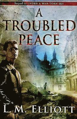 A Troubled Peace 1