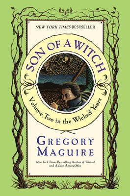 Gregory Maguire - Son Of A Witch, Häftad