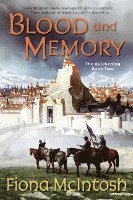 bokomslag Blood and Memory: The Quickening Book Two