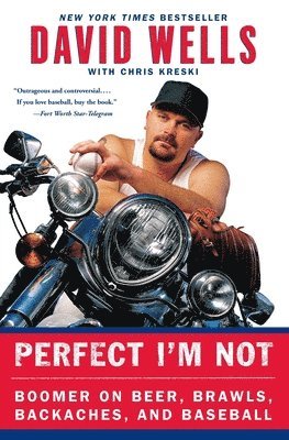 David Wells, Chris Kreski - Perfect I'm Not, Häftad