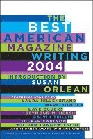 American Society of Magazine Editors, American Society Of Magazine Editors - The Best American Magazine Writing, Häftad