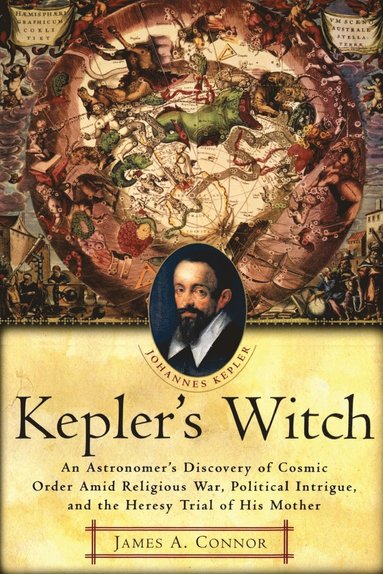 James A. Connor - Kepler's Witch, Häftad