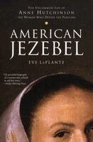 Eve LaPlante - American Jezebel, Häftad