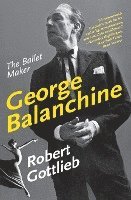 bokomslag George Balanchine