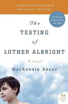 The Testing of Luther Albright 1