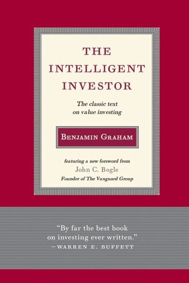 Benjamin Graham - Intelligent Investor, Inbunden