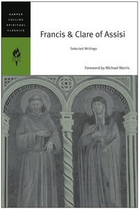 bokomslag Francis And Clare Of Assisi