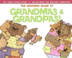 Ultimate Guide To Grandmas & Grandpas! 1