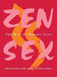 bokomslag Zen Sex