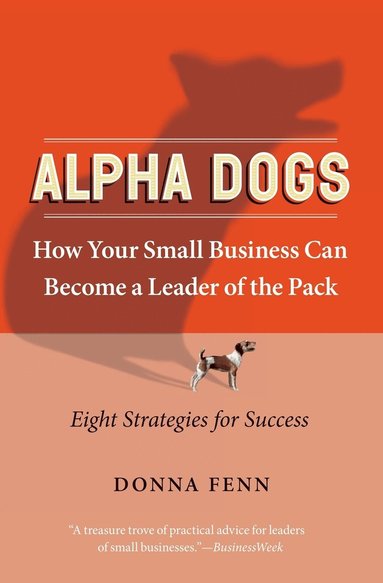 bokomslag Alpha Dogs