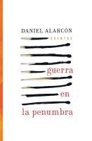 bokomslag Guerra En La Penumbra: Cuentos