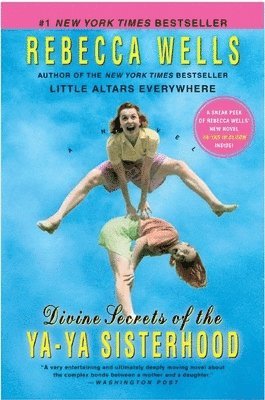 Divine Secrets Of The Ya-Ya Sisterhood 1