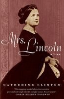 Catherine Clinton - Mrs. Lincoln, Häftad