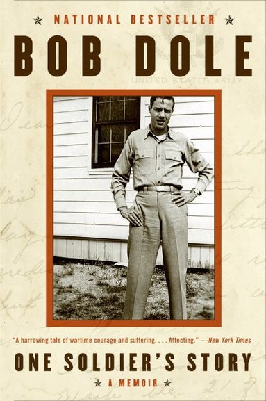 Bob Dole - One Soldier's Story, Häftad