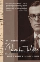 Thornton Wilder, Jackson R. Bryer - The Selected Letters of Thornton Wilder, Häftad