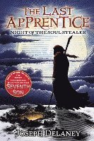 Joseph Delaney - The Last Apprentice: Night of the Soul Stealer (Book 3), Häftad