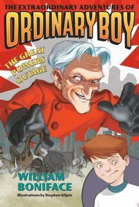 bokomslag Extraordinary Adventures of Ordinary Boy, Book 3: The Great Powers Outage