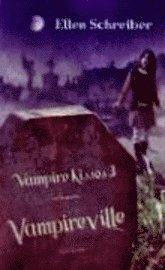 Vampire Kisses 3: Vampireville