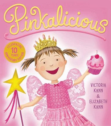 Elizabeth Kann - Pinkalicious, Inbunden