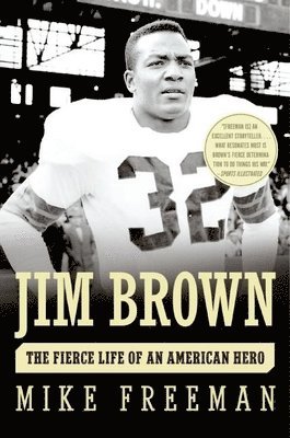 bokomslag Jim Brown: The Fierce Life of an American Hero