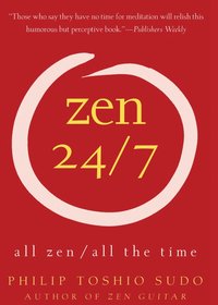 bokomslag Zen 24/7: All Zen, All the Time