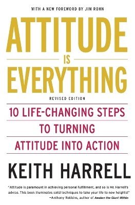 Attitude is Everything 1