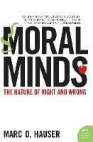 bokomslag Moral Minds: The Nature of Right and Wrong