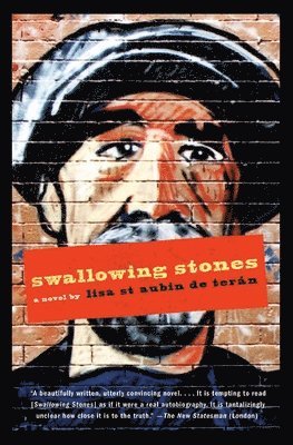 Lisa St Aubin de Teran - Swallowing Stones, Häftad