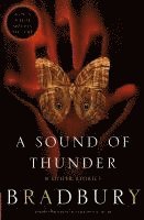 Ray Bradbury - A Sound of Thunder and Other Stories, Häftad