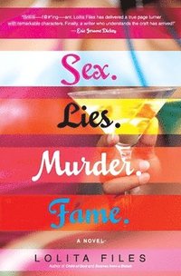 bokomslag Sex.Lies.Murder.Fame.