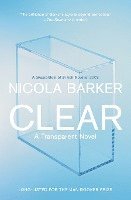 bokomslag Clear: A Transparent Novel