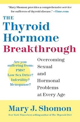 bokomslag The Thyroid Hormone Breakthrough