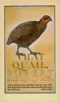 bokomslag That Quail, Robert