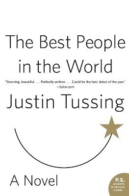 Justin Tussing - Best People in the World, Häftad
